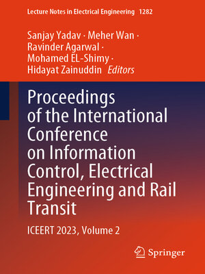 cover image of Proceedings of the International Conference on Information Control, Electrical Engineering and Rail Transit